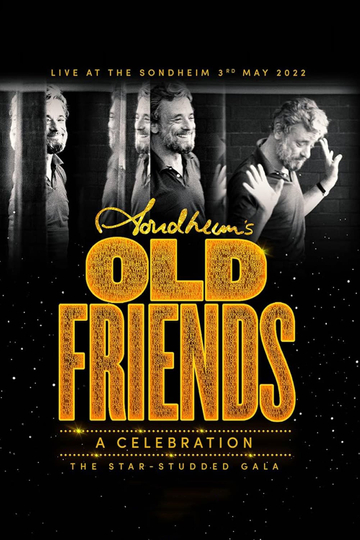 Stephen Sondheim's Old Friends Poster