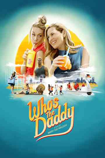 Who's the Daddy? Poster