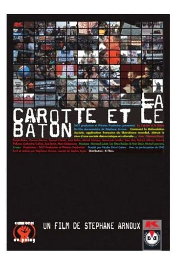 La carotte et le bâton Poster