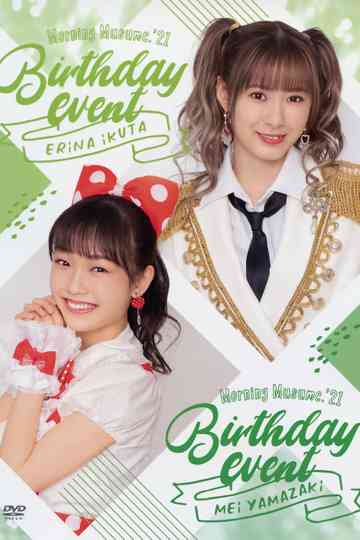 Morning Musume.'21 Ikuta Erina・Yamazaki Mei Birthday Event Poster