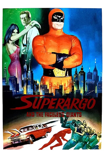 Superargo and the Faceless Giants Poster