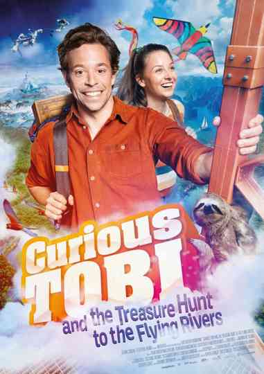 Curious Tobi and the Treasure Hunt to the Flying Rivers Poster