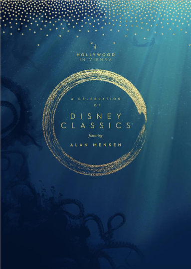 Hollywood in Vienna 2022 - A Celebration of Disney Classics - Featuring Alan Menken