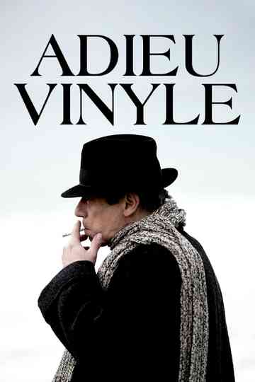 Goodbye Vinyle Poster