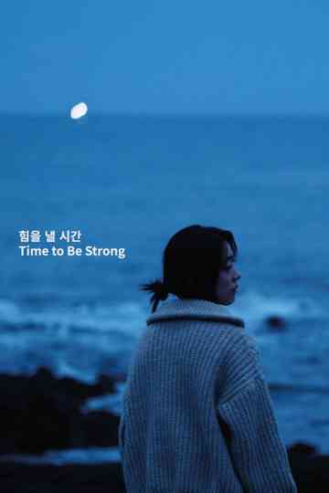 Time to Be Strong Poster