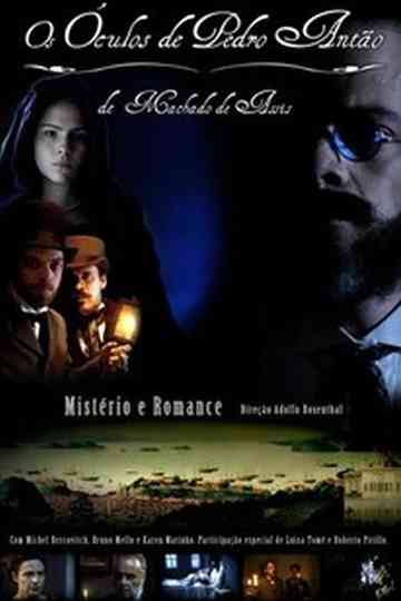 Os óculos de Pedro Antão Poster