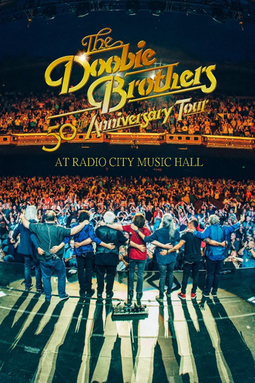 The Doobie Brothers: 50th Anniversary at Radio City Music Hall Poster