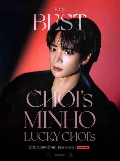 2022 BEST CHOI’s MINHO – LUCKY CHOI’s Poster