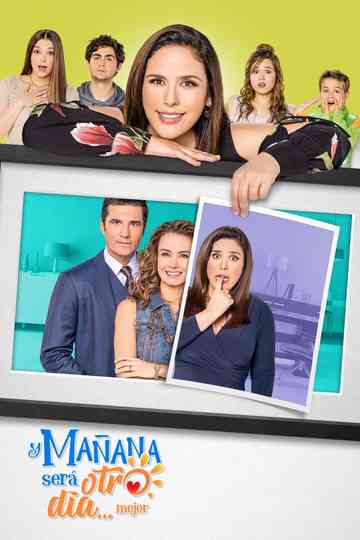Y mañana será otro día… mejor Poster