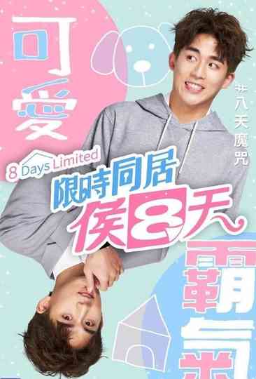 8 Days Limited Poster