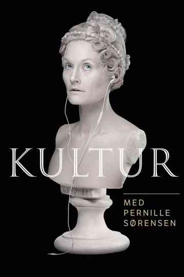 Kultur med Pernille Sørensen Poster