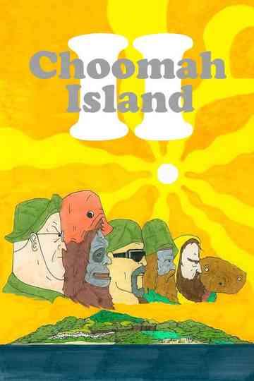 Choomah Island II Poster