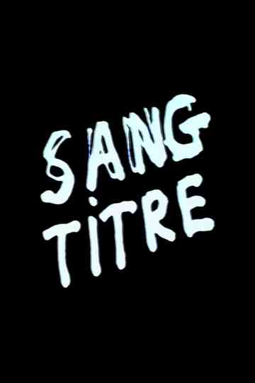 Sang titre Poster