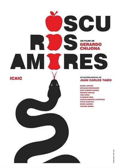 Oscuros Amores Poster