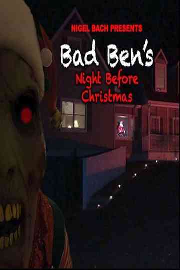 Bad Ben's Night Before Christmas Poster