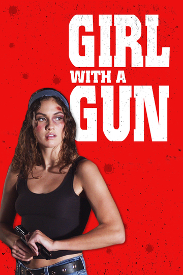 Girl With a Gun Poster