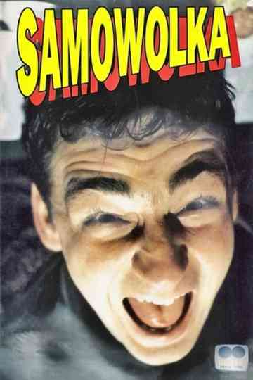 Samowolka poster