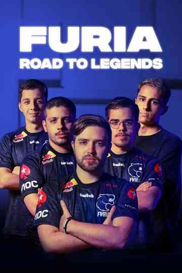 FURIA: Road to Legends Poster