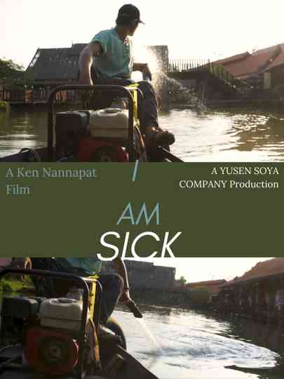 I Am Sick Poster