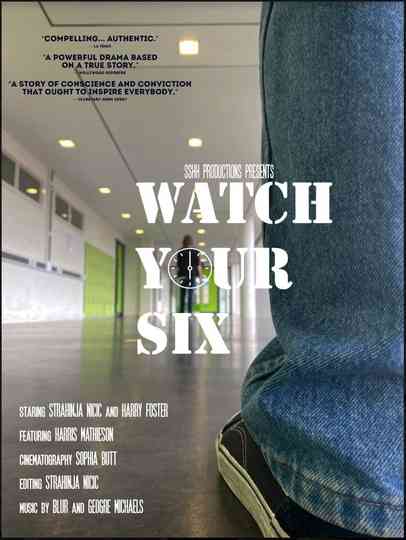 Watch Your Six Poster