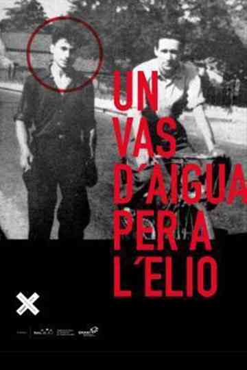 Un vas d'aigua per a l'Elio Poster