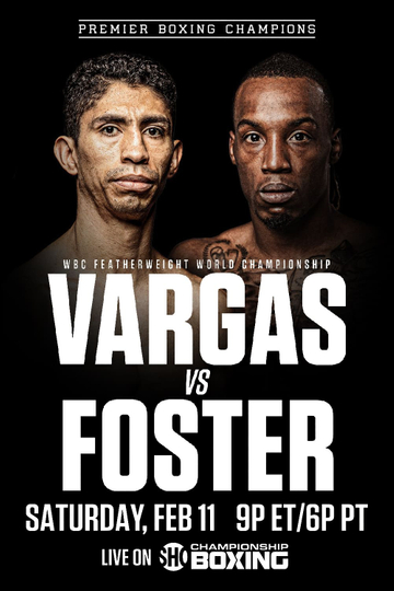 Rey Vargas vs. O’Shaquie Foster Poster