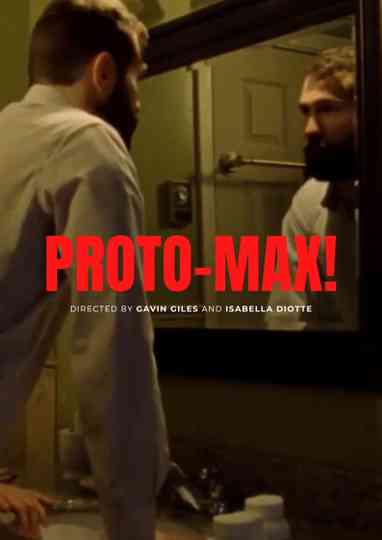 Proto-Max! Poster