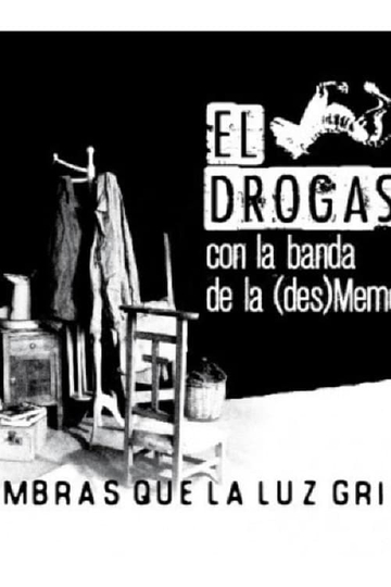 El Drogas y La (des)MemoriaBand Poster