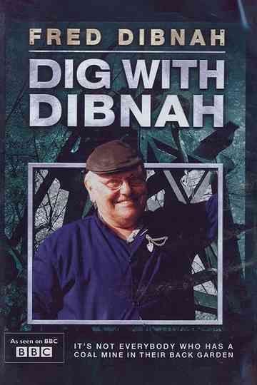 Dig with Dibnah Poster