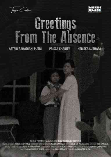 Greetings From The Absence Poster