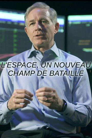 L'espace, un nouveau champ de bataille