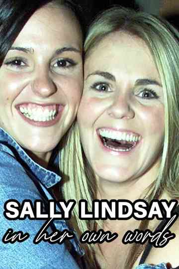 Sally Lindsay: In Her Own Words Poster