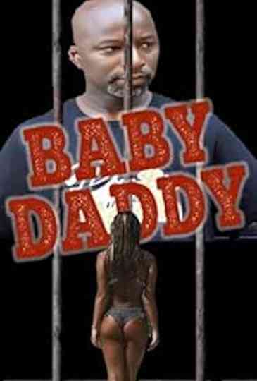 Baby Daddy Poster