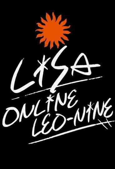 LiSA ONLiNE LEO-NiNE LiVE Poster