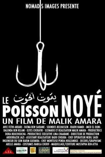 Le Poisson Noyé Poster