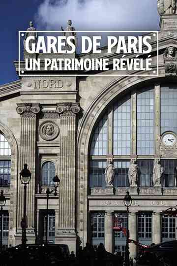 Paris Train Stations: Shaping the City Poster