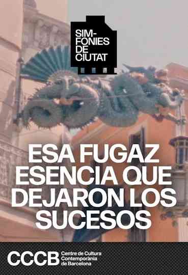 That Fleeting Essence Left by Events Poster