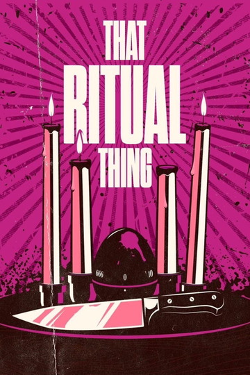 That Ritual Thing Poster