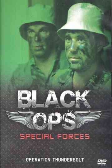 Black Ops Special Forces: Operation Thunderbolt Poster
