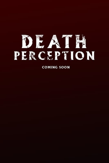 Death Perception Poster