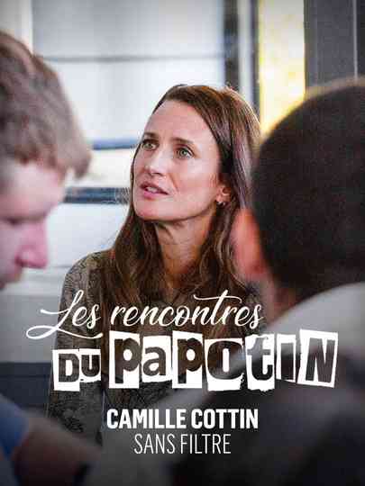 Camille Cottin sans filtre Poster
