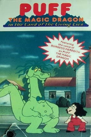 Puff the Magic Dragon: The Land of the Living Lies Poster