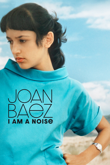 Joan Baez: I Am a Noise Poster