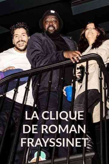 La clique de Roman Frayssinet Poster