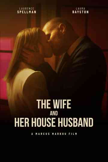 The Wife and Her House Husband Poster