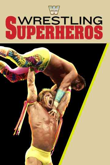 Wrestling Superheroes Poster