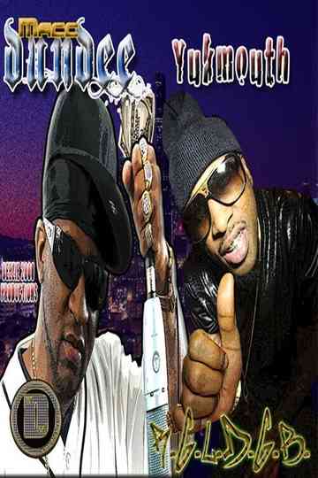 Yukmouth and Macc Dundee: R.G.L.D.G.B. Poster