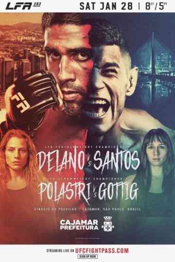 LFA 151: Delano vs. Santos Poster