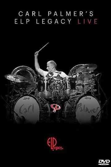 Carl Palmer'S ELP Legacy Live Poster