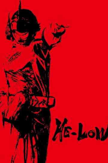 HE-LOW Poster